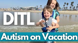 A Day with Autism on Vacation | 7 Surprising Tips
