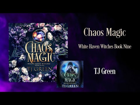 Witch Urban Fantasy Audiobook | Chaos Magic, White Haven Witches Book 9