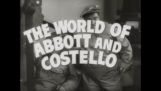 THE WORLD OF ABBOTT AND COSTELLO Original Theatrical Trailer