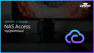 QNP201  NAS Access: myQNAPcloud