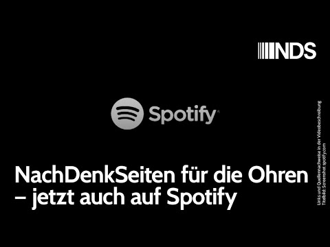 NachDenkSeiten für die Ohren – jetzt auch auf Spotify | NachDenkSeiten-Podcast | 20.05.2020