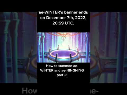 I got ae-Winter!! How to summon ae-Winter and ae-NingNing!