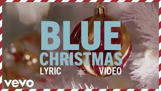 Elvis Presley – Blue Christmas (offisiell tekstvideo)