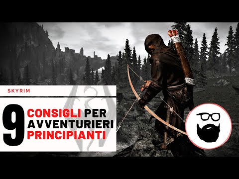 [Skyrim] 9 Tips for Beginner Adventurers