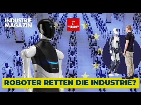 Humanoide Roboter: Können Maschinen in Menschengestalt Europas Industrie retten? | Hannover Messe