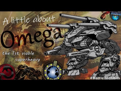 A little about BATTLETECH - Omega, the 1st Viable Superheavy