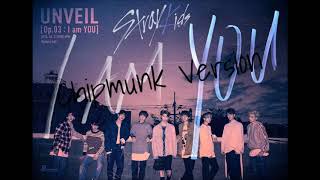 Stray Kids - I am YOU [Chipmunk Version]