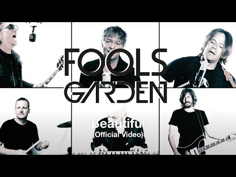 Fools Garden - Beautiful (Official Video)