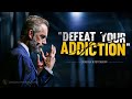This Is How You Beat Addictions | Les Brown | Jordan Peterson | Motivation