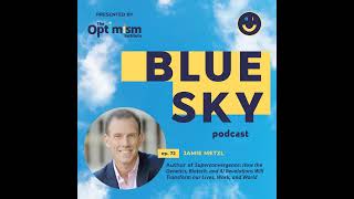 Ep. 72 | Author Jamie Metzl on His New, Optimistic Book, “Superconvergence”