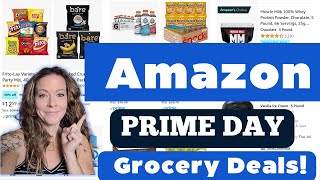 *AMAZON PRIME DAY DEALS 2022*/MUST BUY GROCERY ITEMS/SAVE MONEY ON GROCERIES WITH AMAZON