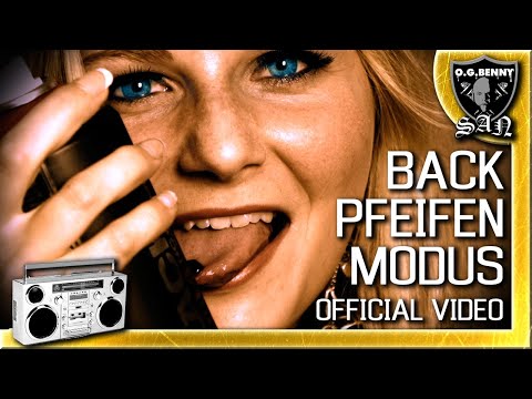 O.G. Benny SAN - BACKPFEIFENMODUS (Official Video) (prod. by SAiZ)