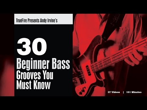 Andy Irvine's 30 Beginner Bass Grooves You MUST Know - Intro