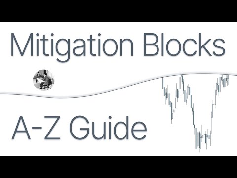 Mitigation Blocks - A-Z Guide Episode 2