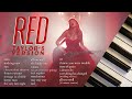 taylor swift red | 2 hours of calm piano ♪