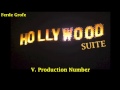 Hollywood Suite V. Production Number