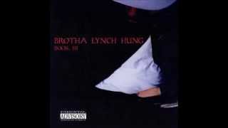 Brotha Lynch Hung - Evidence 2002
