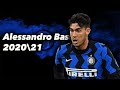 Alessandro Bastoni| INTER➤Defensive Skills, Pass and Assists⚈ 2020\21