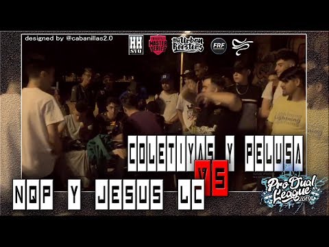 NQP y JESUS LC vs COLETIYAS y PELUSA | CUARTOS - NACIONAL PRO DUALE LEAGUE 2019