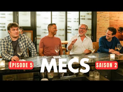 Les Mecs - Épisode 5, Saison 2