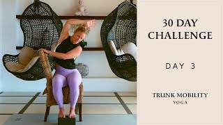 Trunk Mobility Posture & Better Breathing for Pelvic Floor Strength | 30 Day Yoga Challenge