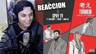 Spiff TV - Thinkin (Audio) ft. Anuel AA, Bad Bunny, Future Reaccion