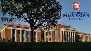 The University of Mississippi's School of Law Tour