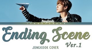 Ver 1 Bts Jungkook Ending Scene 이런 엔딩 Cover Han Rom Eng Lyrics Chords Chordify
