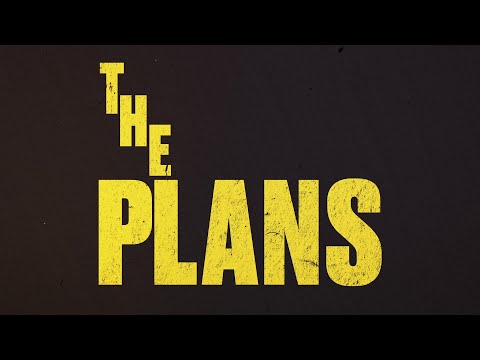 Thumbnail for The Plans video