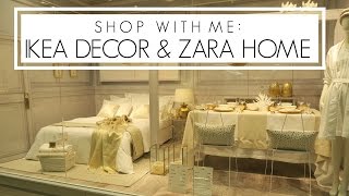 Shop With Me: IKEA Decor + Zara Home