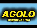 Angelique Kidjo Agolo Lyrics