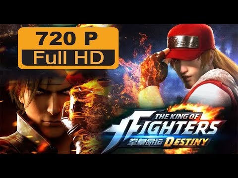The King of Fighters: Destiny Full Movie 2017 | 720p | With English Subtitle