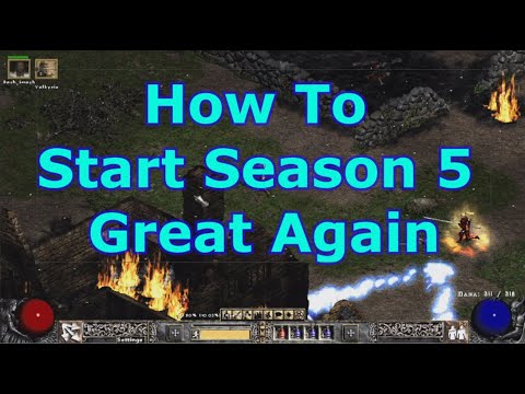 Project Diablo 2 - How to Start Season 5 Great Again