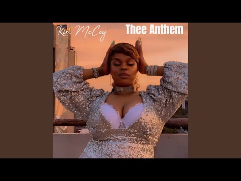 Thee Anthem