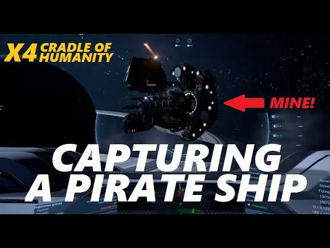 X4 - Boarding and CAPTURING Pirate Ships