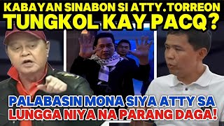 KABAYAN SIN@BON SI ATTY.TORREON TUNGK0L KAY PACQ|PNP TINAWAG NA F@KE NE-WS ANG MGA PAGP@PA-S@BOG