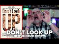 Don't Look Up (2021) Netflix Movie Review