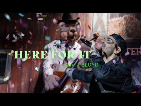 Here For It (Official Music Video) -- Matt Bloyd @MattBloyd