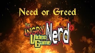 Angry Video Game Nerd Game - Need or Greed