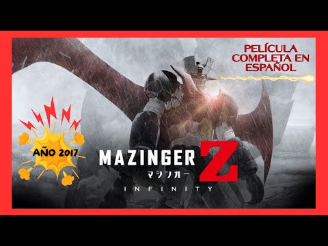 PELÍCULA "MAZINGUER Z: INFINITY" AÑO 2017. HD. COMPLETA EN ESPAÑOL. #peliculas