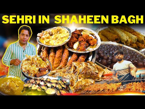 sehri in shaheen bagh top 10 food￼ delhi ramadan night street food viral biryani kabab chicken fry