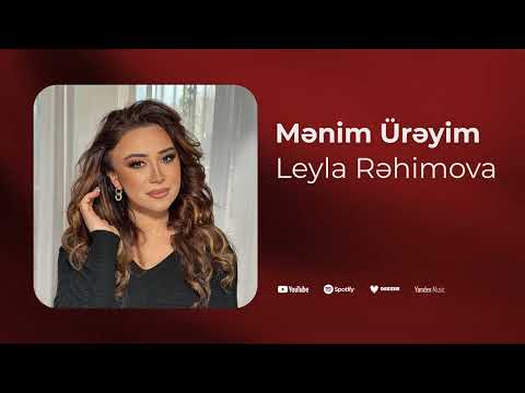 Leyla Rehimova - Menim Ureyim (Yeni 2025)
