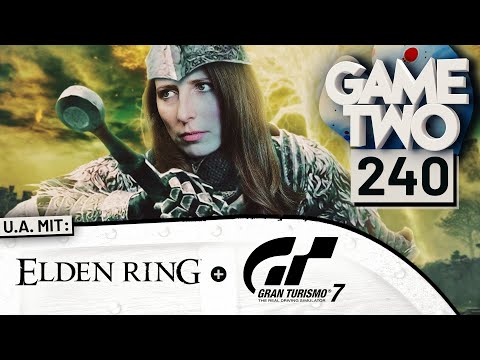 Elden Ring, Gran Turismo 7 | GAME TWO #240