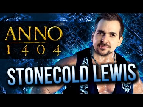ANNO 1404 - Stonecold Lewis