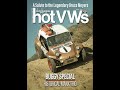 Hot VWs Magazine: Goldie is back! Time to celebrate Bruce Meyer’s Life