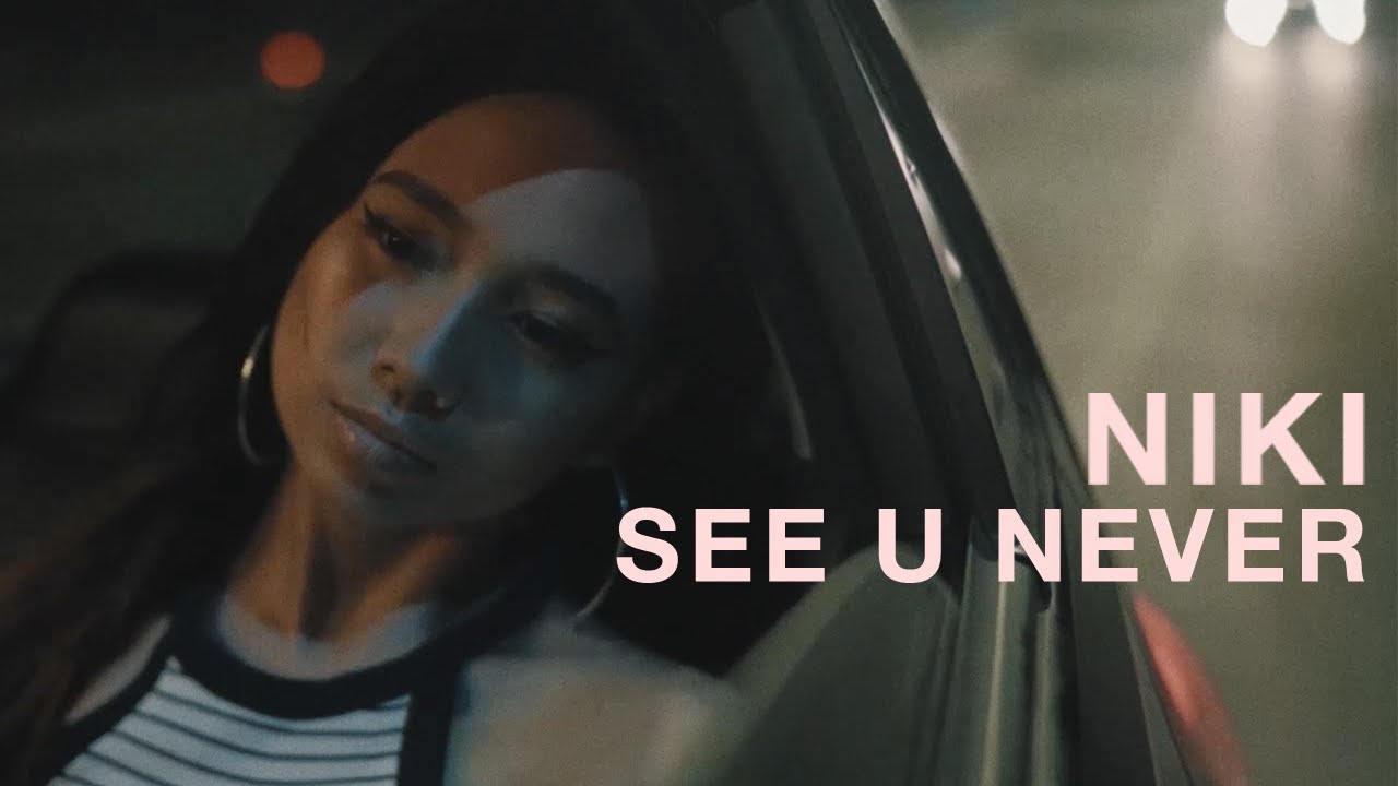 Niki - See U Never
