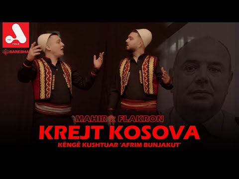 Mahir Azizi & Flakron Voca - Krejt Kosova (Këngë Kushtuar Afrim Bunjakut) Video