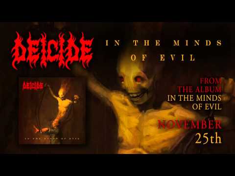 DEICIDE - In The Minds of Evil (Album Track)