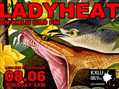LADYHEAT NURSEMAIDS LIVE ON KXLU 88.9FM