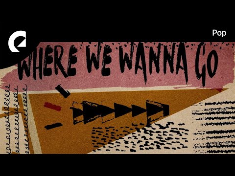 OTE - Where We Wanna Go